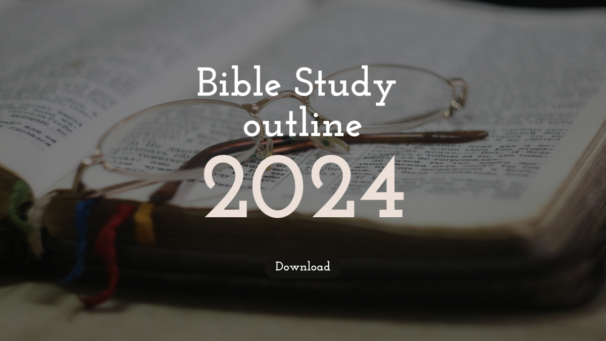 Bible Study Outline 2024 AVMCC